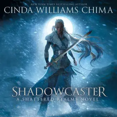 Shadowcaster Audibook, by Cinda Williams Chima