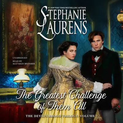 The Greatest Challenge of Them All Audibook, by Stephanie Laurens