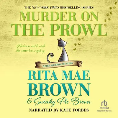 Murder on the Prowl Audibook, by Rita Mae Brown