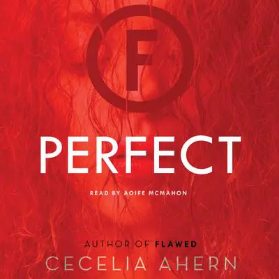 Perfect: A Novel Audibook, by Cecelia Ahern