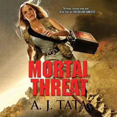 Mortal Threat Audibook, by A. J. Tata