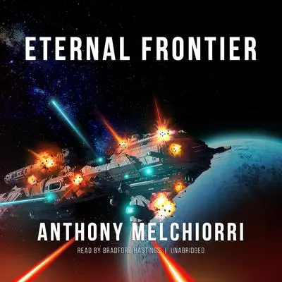 Eternal Frontier Audibook, by Anthony J. Melchiorri