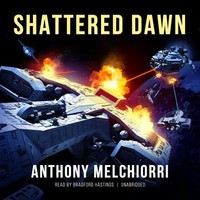 Shattered Dawn Audibook, by Anthony J. Melchiorri