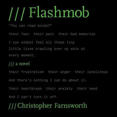 Flashmob: A Novel Audibook, by Christopher Farnsworth