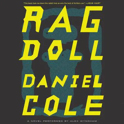 Ragdoll: A Novel Audibook, by Daniel Cole