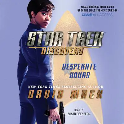 Star Trek: Discovery: Desperate Hours Audibook, by David Mack