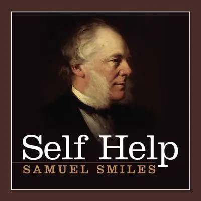 Self Help Audibook, by Samuel Smiles
