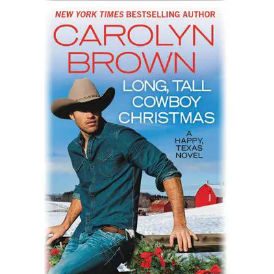 Long, Tall Cowboy Christmas Audibook, by Carolyn Brown