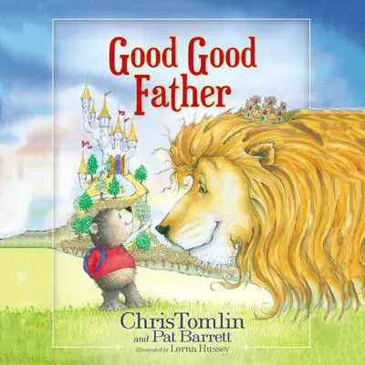 Good Good Father Audibook, by Chris Tomlin