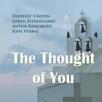 The Thought of You Audibook, by Soren Kierkegaard