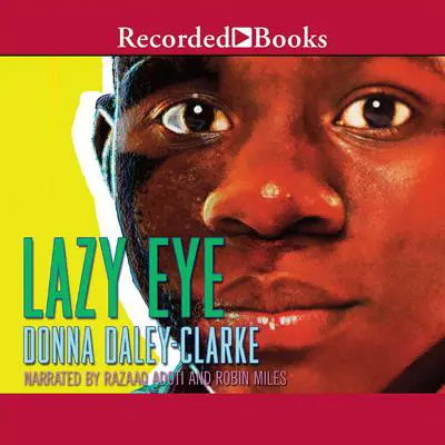 Lazy Eye Audibook, by Donna Daley-Clarke