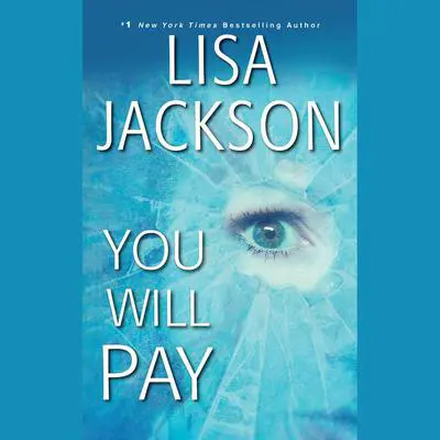 You Will Pay Audibook, by Lisa Jackson