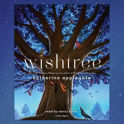 Wishtree Audibook, by K. A. Applegate