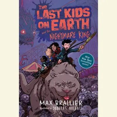 The Last Kids on Earth and the Nightmare King Audibook, by Max Brallier