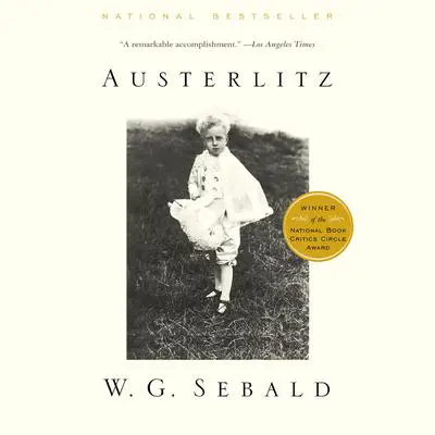 Austerlitz Audibook, by W. G. Sebald