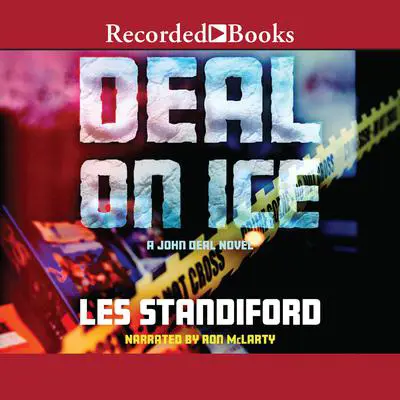 Deal on Ice Audibook, by Les Standiford