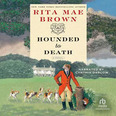 Hounded to Death Audibook, by Rita Mae Brown