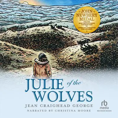 Julie of the Wolves Audibook, by Jean Craighead George
