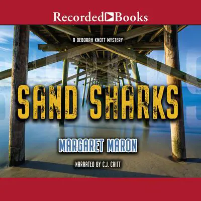 Sand Sharks Audibook, by Margaret Maron