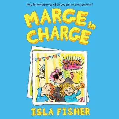 Marge in Charge Audibook, by Isla Fisher