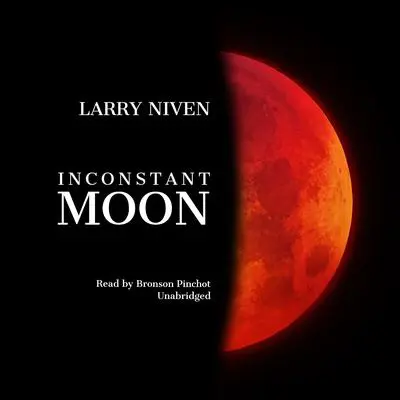 Inconstant Moon Audibook, by Larry Niven