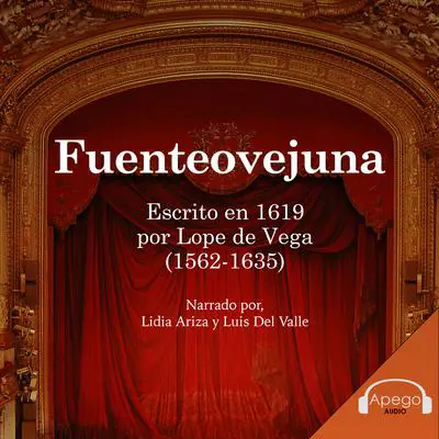 Fuenteovejuna Audibook, by Lope de Vega