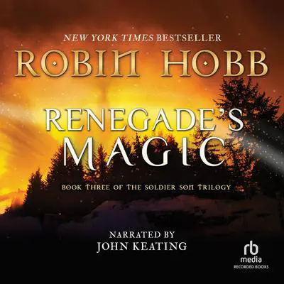 Renegade's Magic Audibook, by Robin Hobb