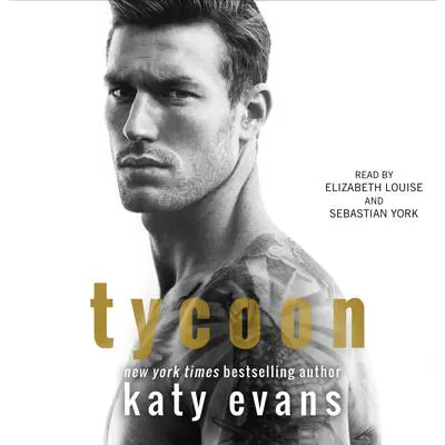 Tycoon Audibook, by Katy Evans