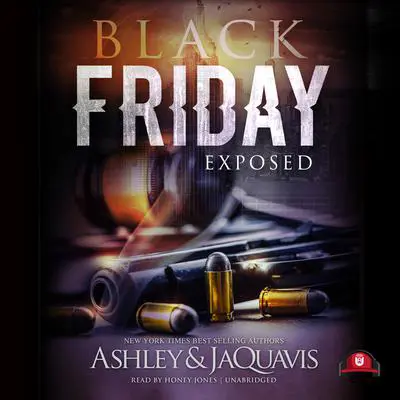 Black Friday: Exposed Audibook, by Ashley &amp; JaQuavis