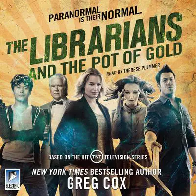 The Librarians and the Pot of Gold Audibook, by Greg Cox