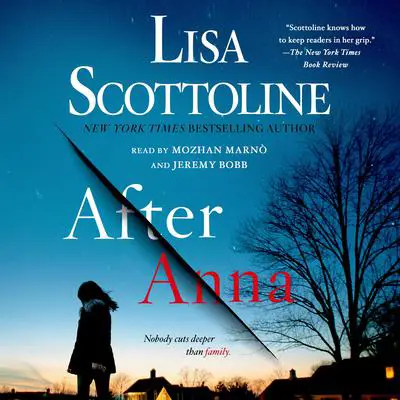 After Anna Audibook, by Lisa Scottoline