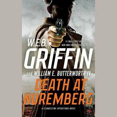 Death at Nuremberg Audibook, by W. E. B. Griffin