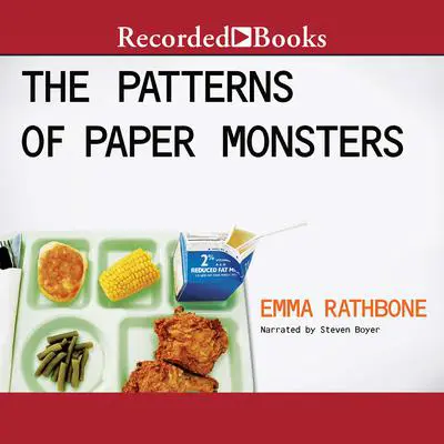 The Patterns of Paper Monsters Audibook, by Emma Rathbone
