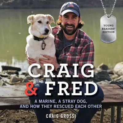 Craig & Fred Young Readers' Edition Audibook, by Craig Grossi