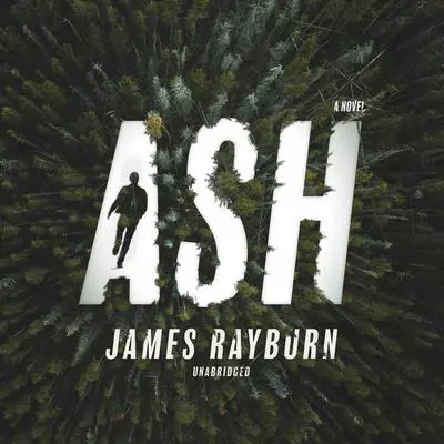 Ash Audibook, by James Rayburn