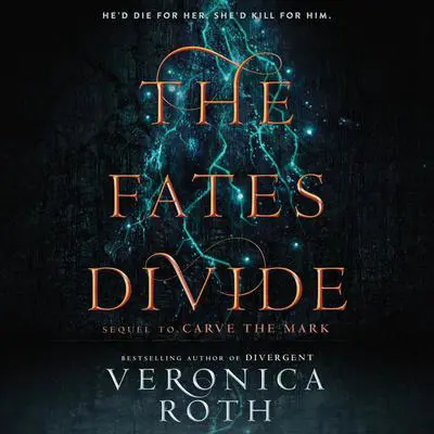 The Fates Divide Audibook, by Veronica Roth