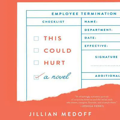 This Could Hurt: A Novel Audibook, by Jillian Medoff