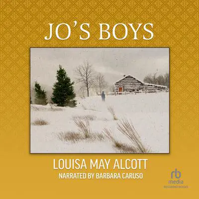 Jo's Boys Audibook, by Louisa May Alcott