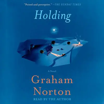 Holding: A Novel Audibook, by Graham Norton