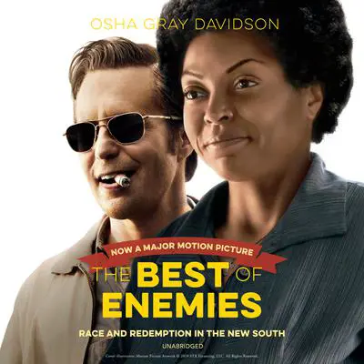 The Best of Enemies: Race and Redemption in the New South Audibook, by Osha Gray Davidson