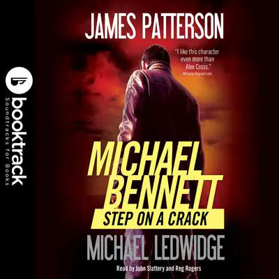 Step on a Crack: Booktrack Edition Audibook, by James Patterson
