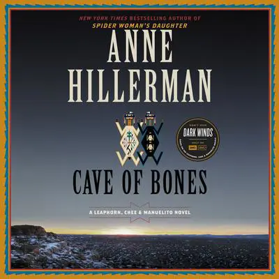 Cave of Bones: A Leaphorn, Chee & Manuelito Novel Audibook, by Anne Hillerman
