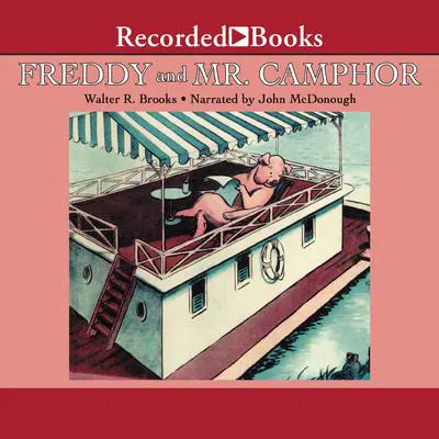 Freddy and Mr. Camphor Audibook, by Walter R. Brooks
