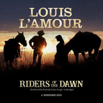 Riders of the Dawn: A Western Duo  Audibook, by Louis L’Amour