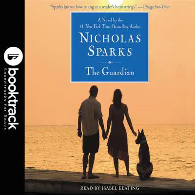 The Guardian: Booktrack Edition Audibook, by Nicholas Sparks
