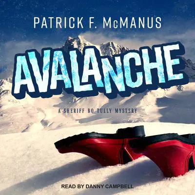 Avalanche Audibook, by Patrick F. McManus