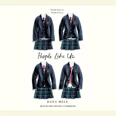 People Like Us Audibook, by Dana Mele