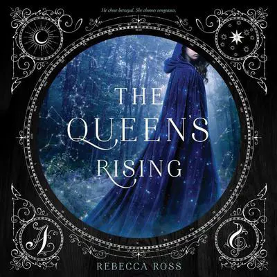 The Queen's Rising Audibook, by Rebecca Ross