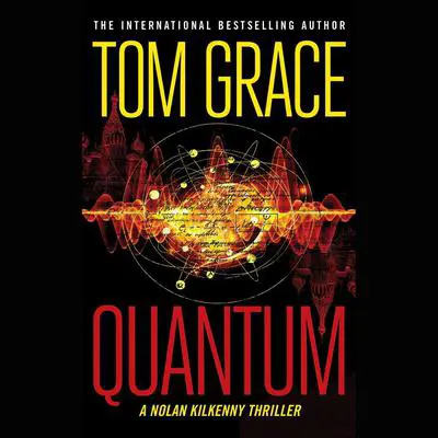 Quantum Audibook, by Tom Grace