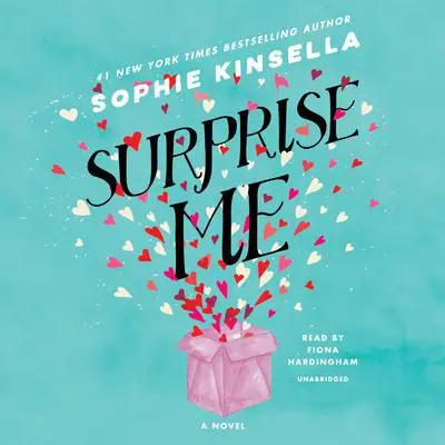Surprise Me: A Novel Audibook, by Sophie Kinsella